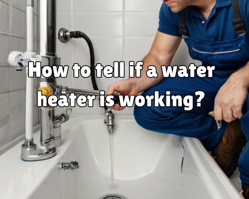 checking out if the water heater is functioning