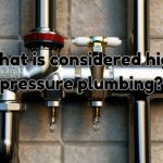 a high pressure plumbing
