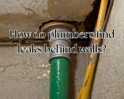 a leaking pipe behind wall
