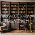 a home library built