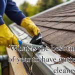 Manual removal of gutter buildup.